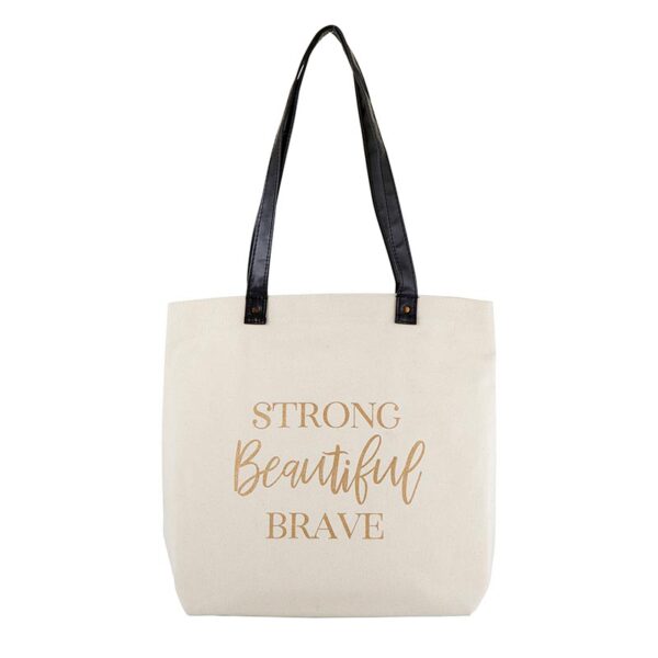 A bag that says strong beautiful brave on it.