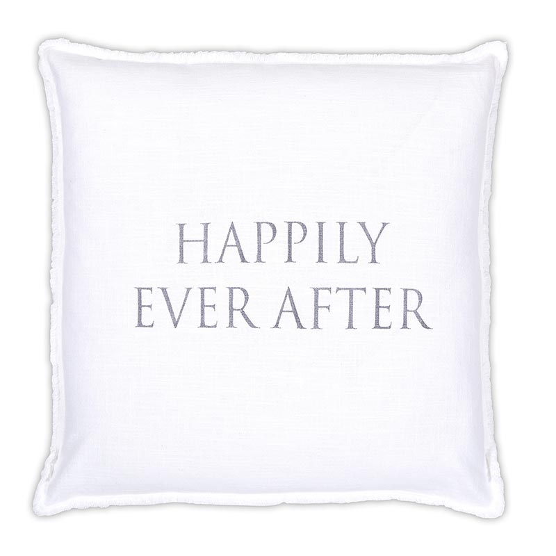 A white pillow with the words " happily ever after ".