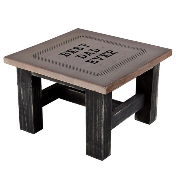 A small table with the words " best dad ever ".