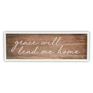 A sign that says grace will lead me home.